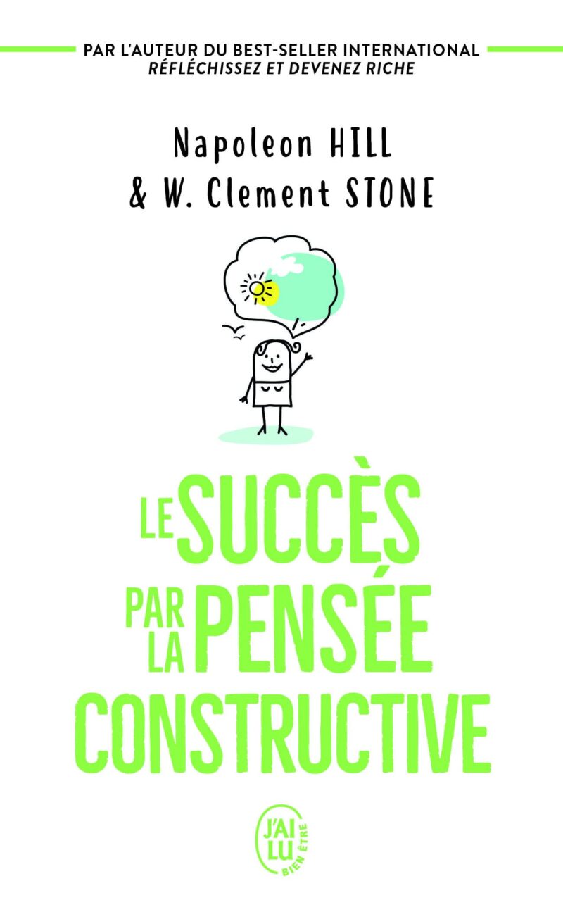 Le succès par la pensée constructive