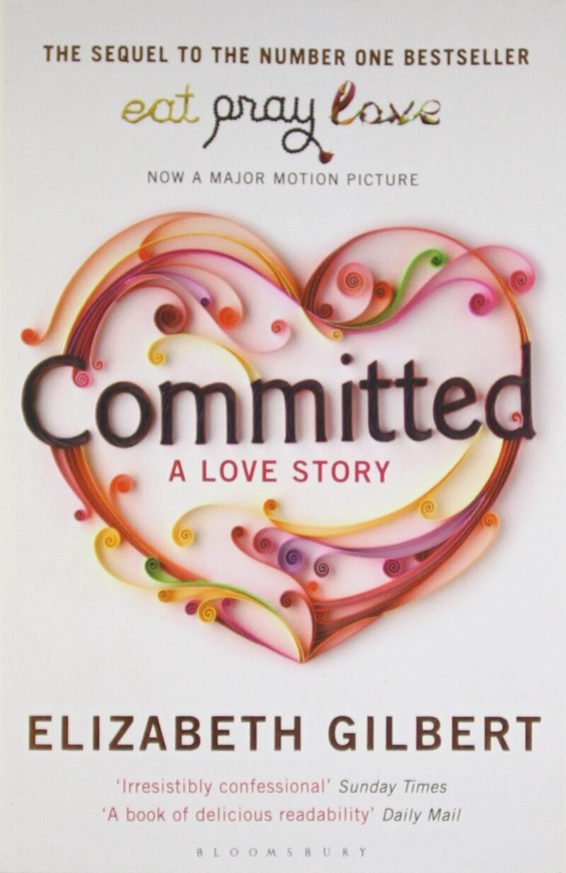 Committed : A Love Story