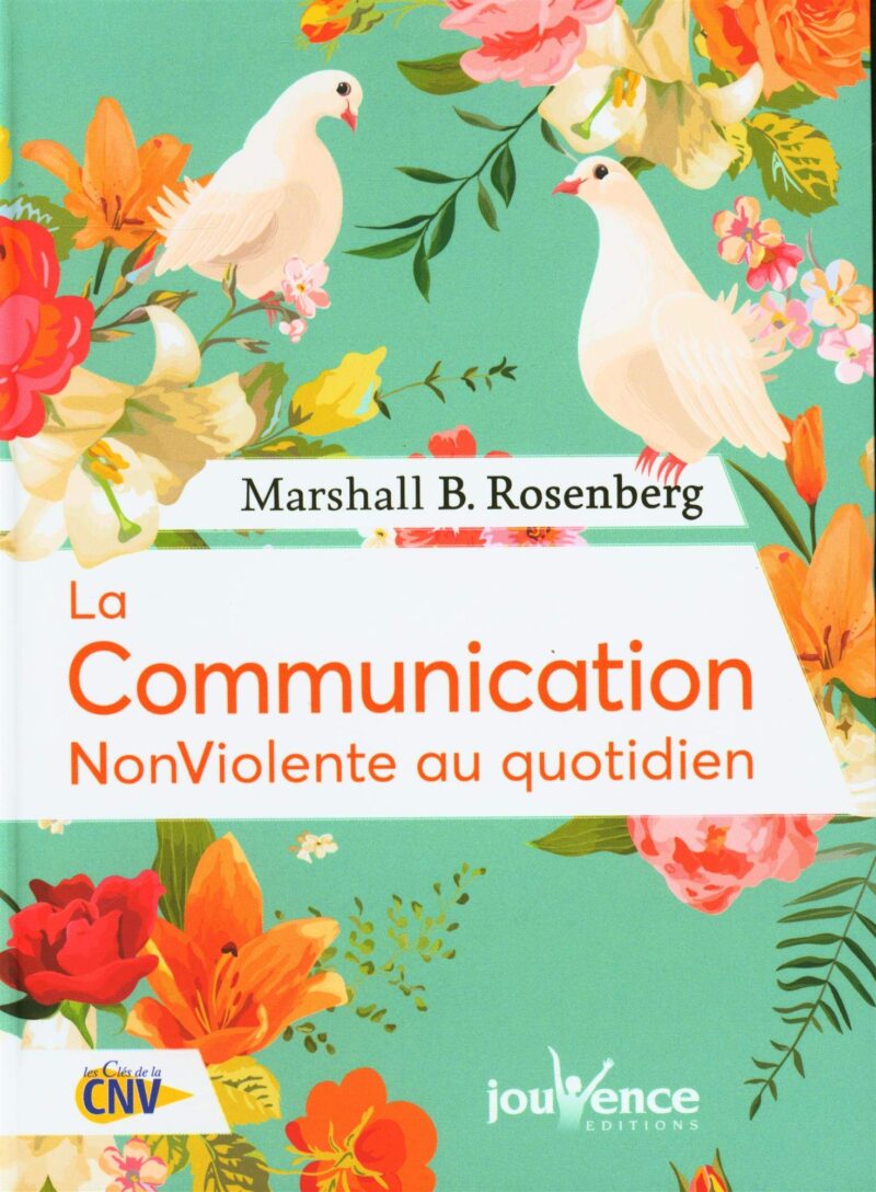 La communication non violente au quotidien