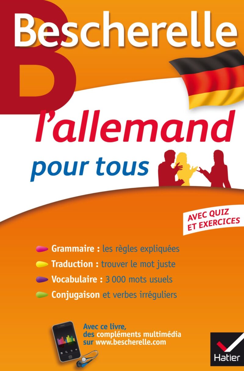 Bescherelle L'allemand pour tous: Grammaire, Vocabulaire, Conjugaison