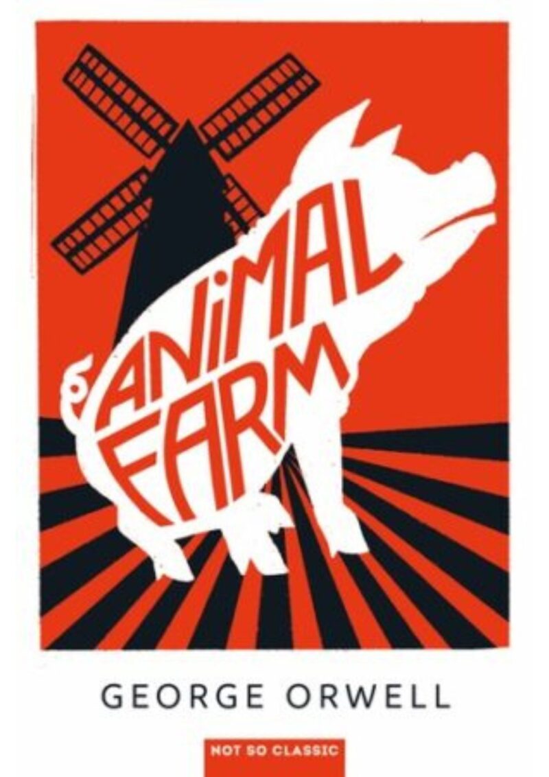 Animal Farm - George Orwell