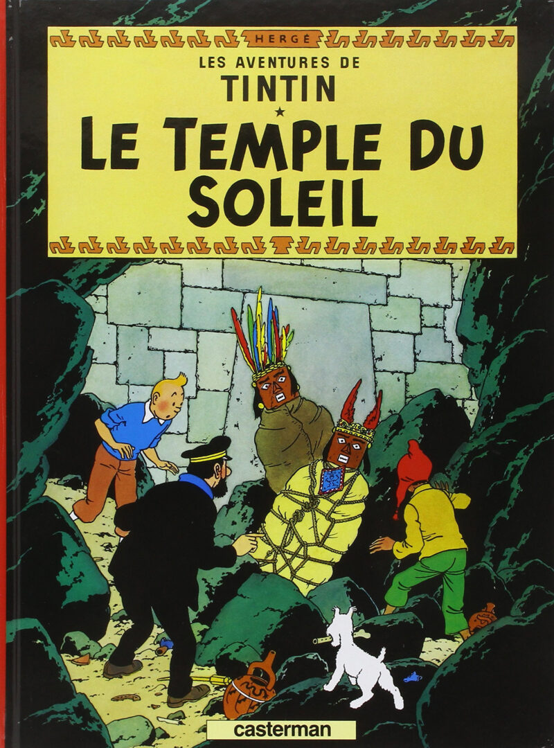 Les Aventures de Tintin - Le Temple du Soleil