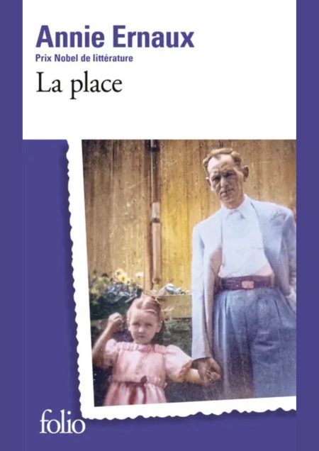 La Place - Annie Ernaux