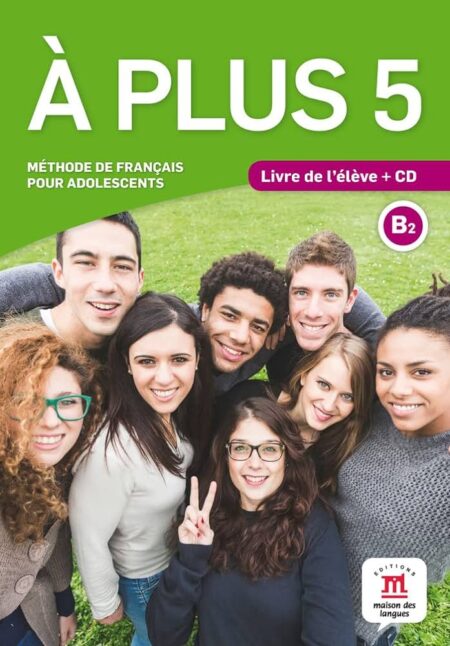 À plus! 5 Livre de l'élève + Cahier D'activité