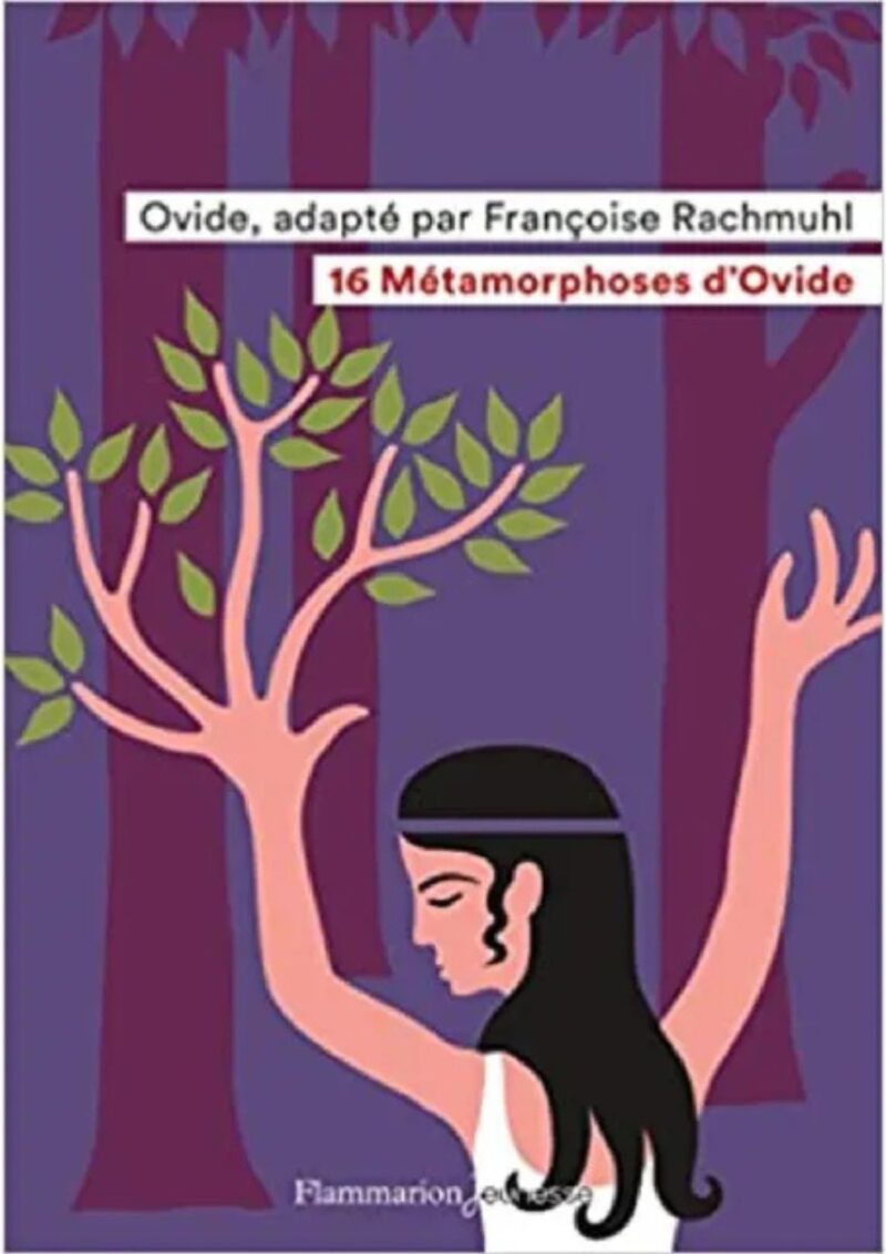 16 métamorphoses d'Ovide,  Françoise Rachmuhl