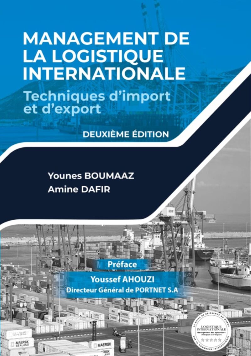 Management de la logistique internationale: Techniques d’import et d’export