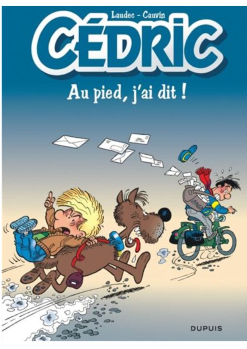Cédric Tome 14 - Au pied, j ai dit !