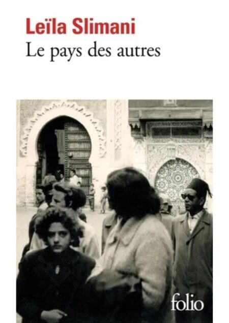 Le pays des autres Tome 1