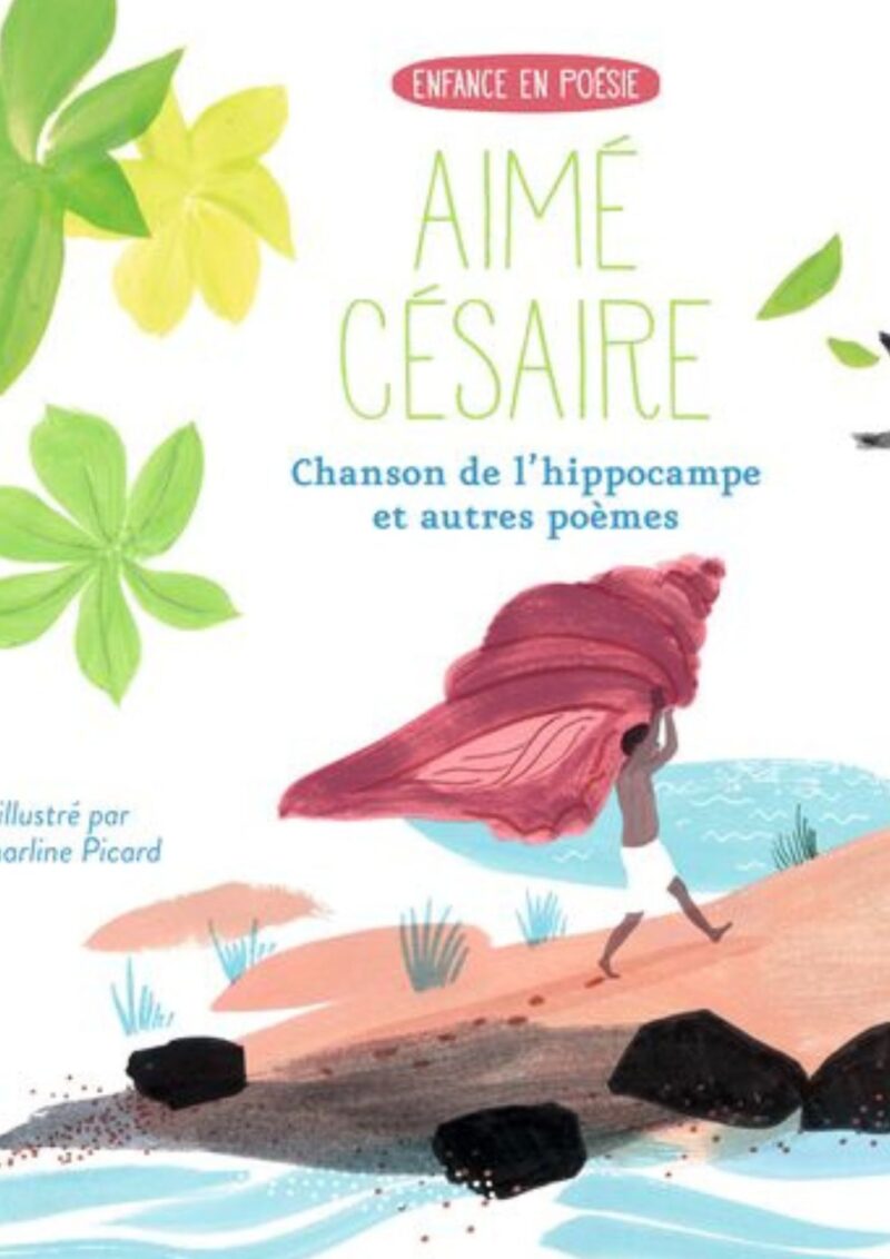 Chanson de l'hippocampe et autres poèmes