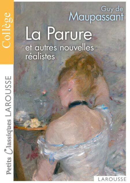 La Parure et autres nouvelles
