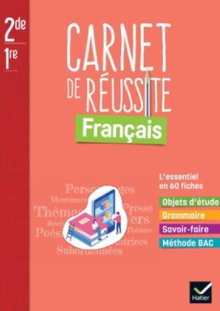 Mon carnet de réussite Français 2de/1re - Ed. 2022 - Carnet élève