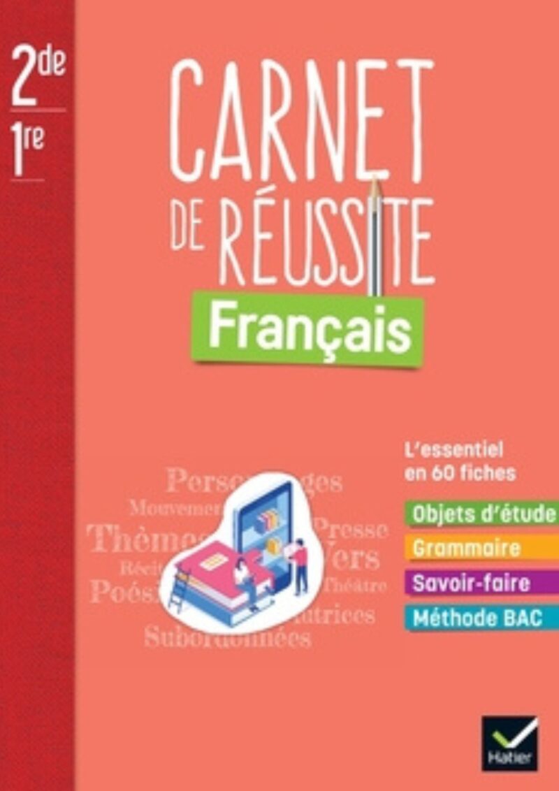 Mon carnet de réussite Français 2de/1re - Ed. 2022 - Carnet élève