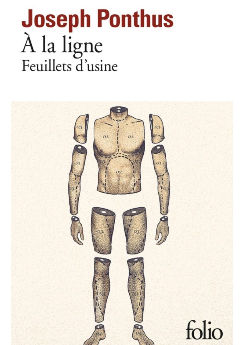 A la ligne : Feuillets d'usine - Joseph Ponthus