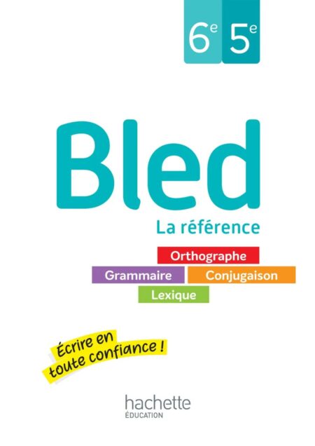 Bled 6e-5e - Livre élève - Ed. 2024
