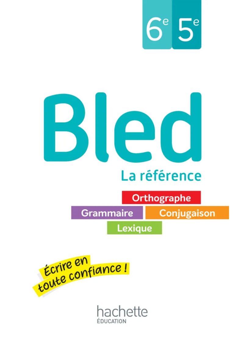 Bled 6e-5e - Livre élève - Ed. 2024