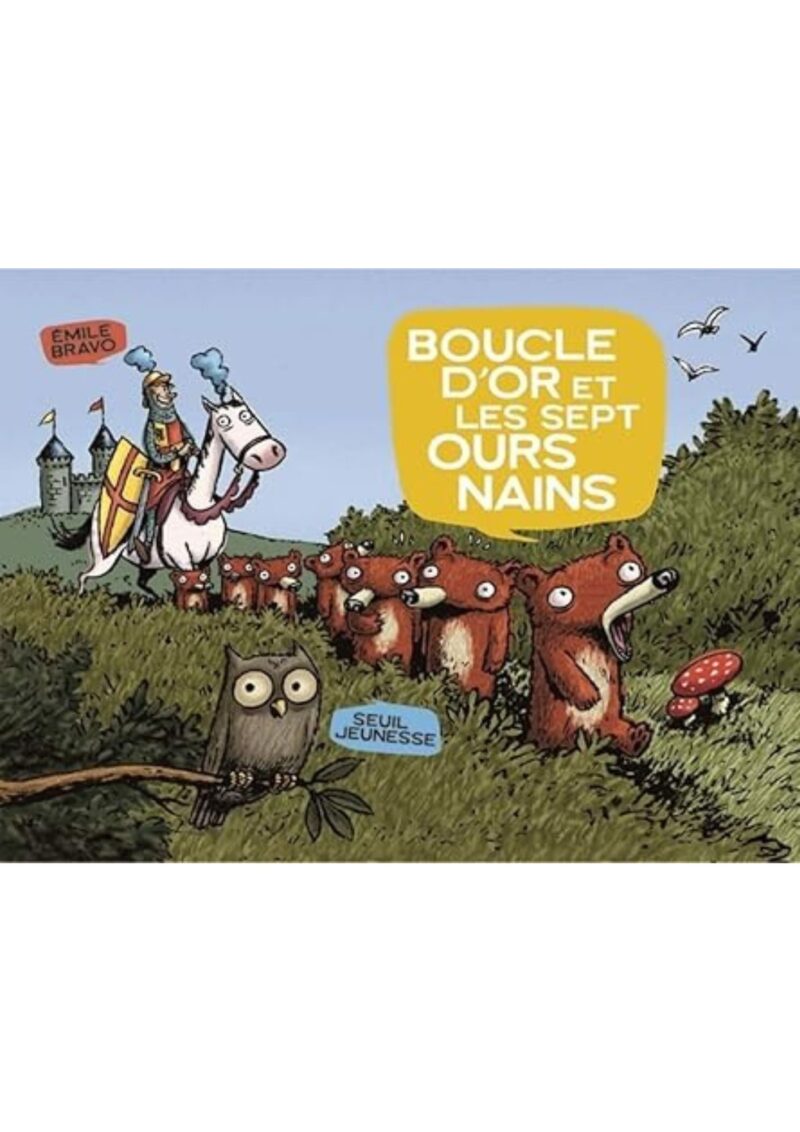 Boucle d'or et les Sept Ours nains