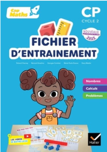 Cap Maths CP - Ed. 2025 - Fichier nombres et calculs + cahier de géométrie-mesure