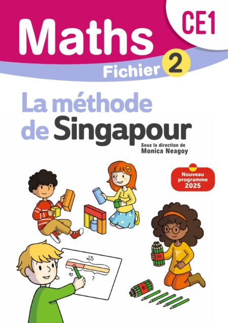 Mathématiques CE1 (2025) – Méthode de Singapour – Fichier élève 2