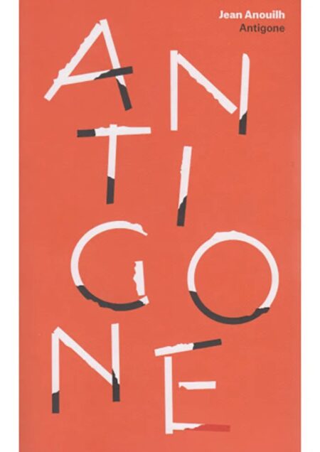 Antigone - Jean Anouilh