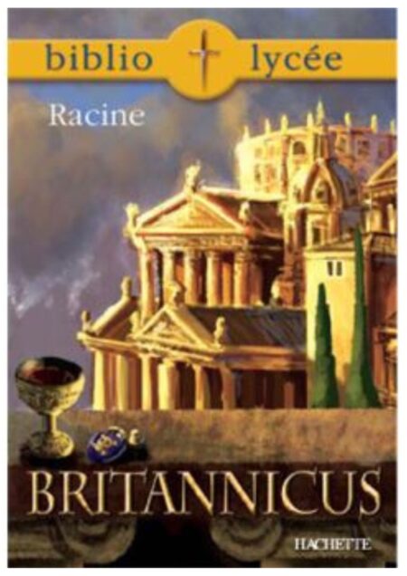Bibliolycée - Britannicus, Racine