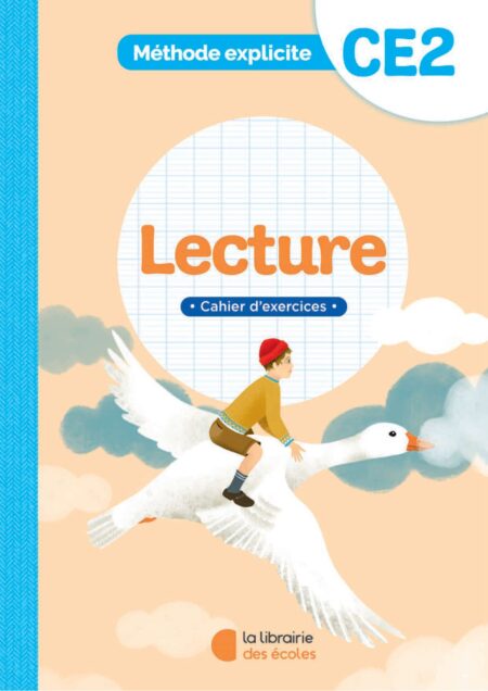 Méthode explicite CE2- Lecture - Cahier d'exercices