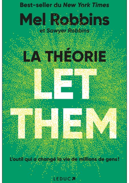 La Théorie Let Them