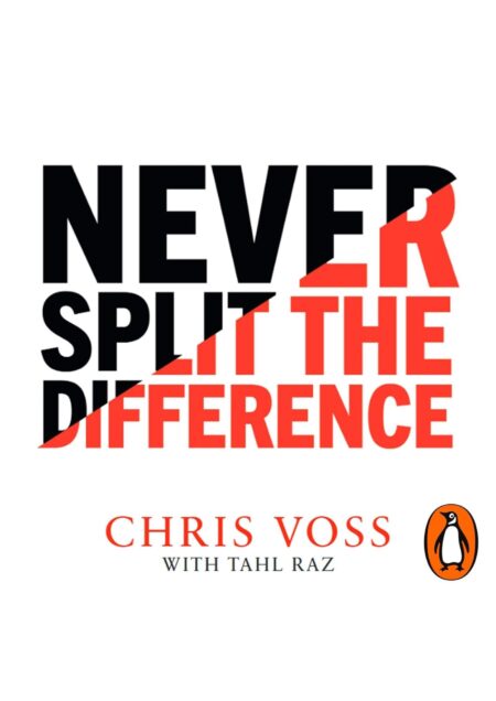 Never Split the Difference