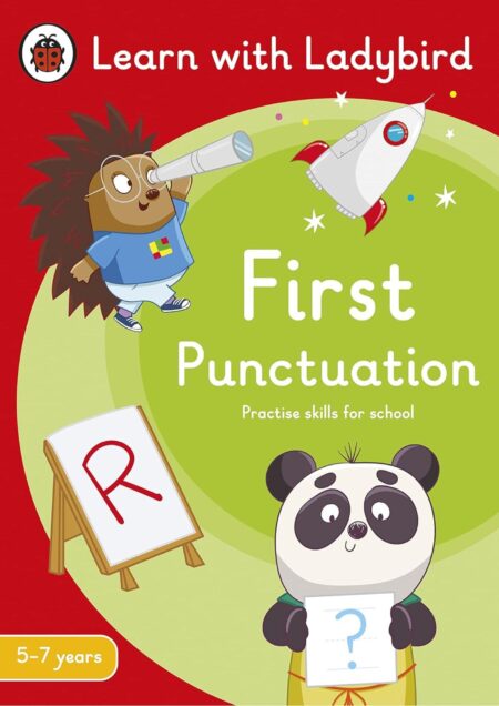 First Punctuation: A Learn with Ladybird Activity Book 5-7 years (Ladybird Readers)