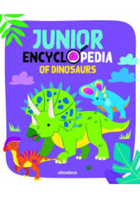 Junior Encyclopedia Of Dinosaurs