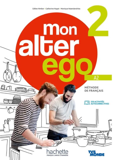 Mon Alter Ego 2 Manuel + Cahier d'activites
