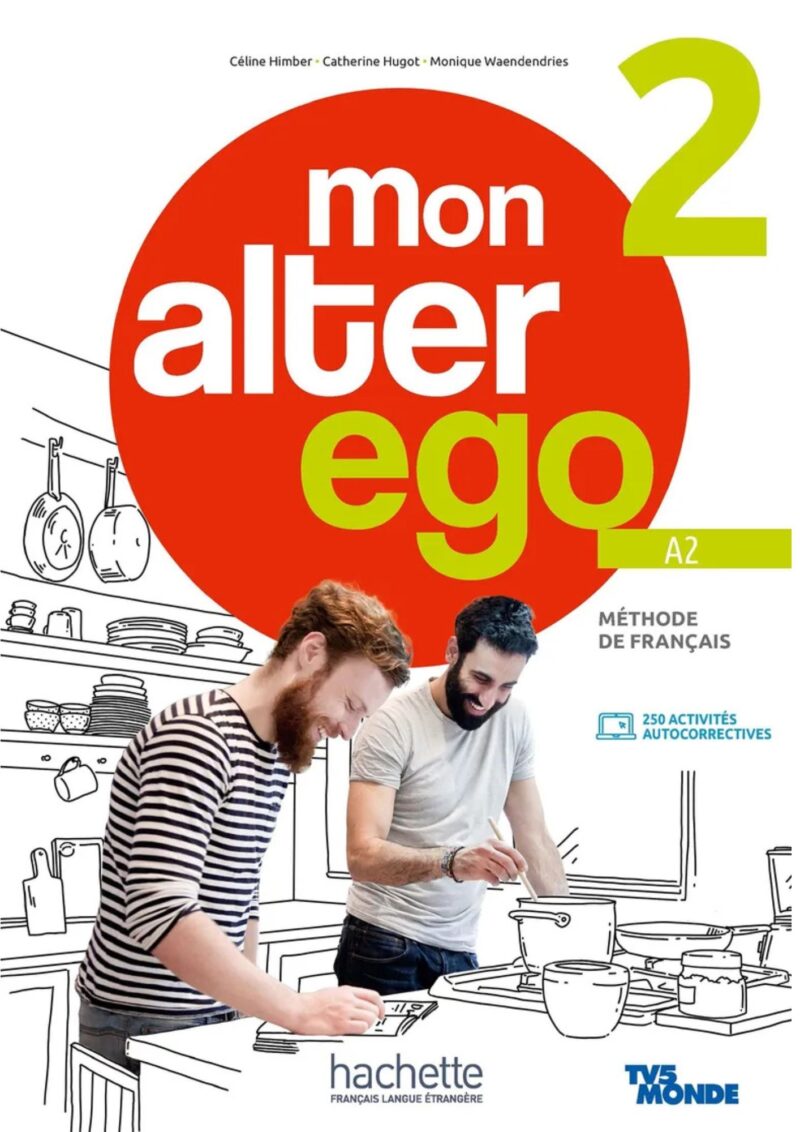 Mon Alter Ego 2 Manuel + Cahier d'activites