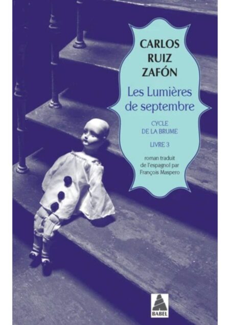 Le cycle de la Brume Tome 3 Les lumières de septembre