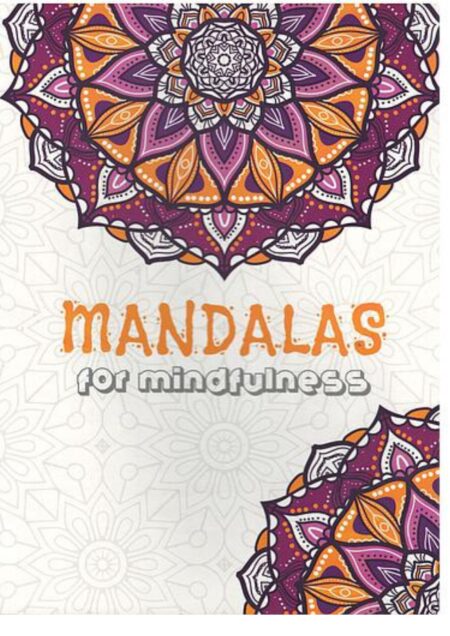 Mandalas for mindfulness