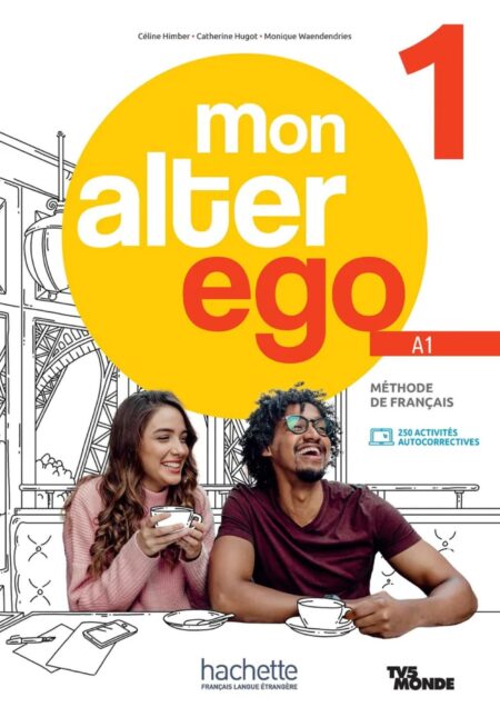 Mon Alter Ego 1 Manuel + Cahier d'activites