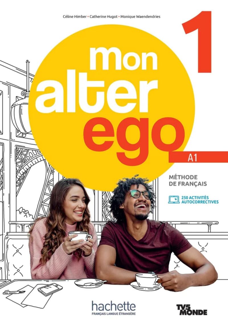 Mon Alter Ego 1 Manuel + Cahier d'activites