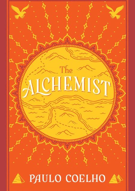 The Alchemist by Paulo Coelho