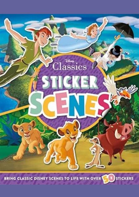 Disney Classics: Sticker Scenes (With over 50 stickers!)