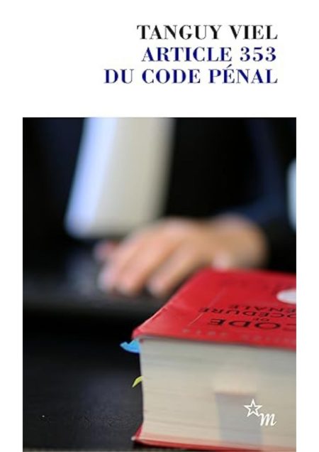 ARTICLE 353 DU CODE PENAL