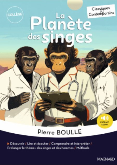 La Planète des singes - Classiques et contemporains