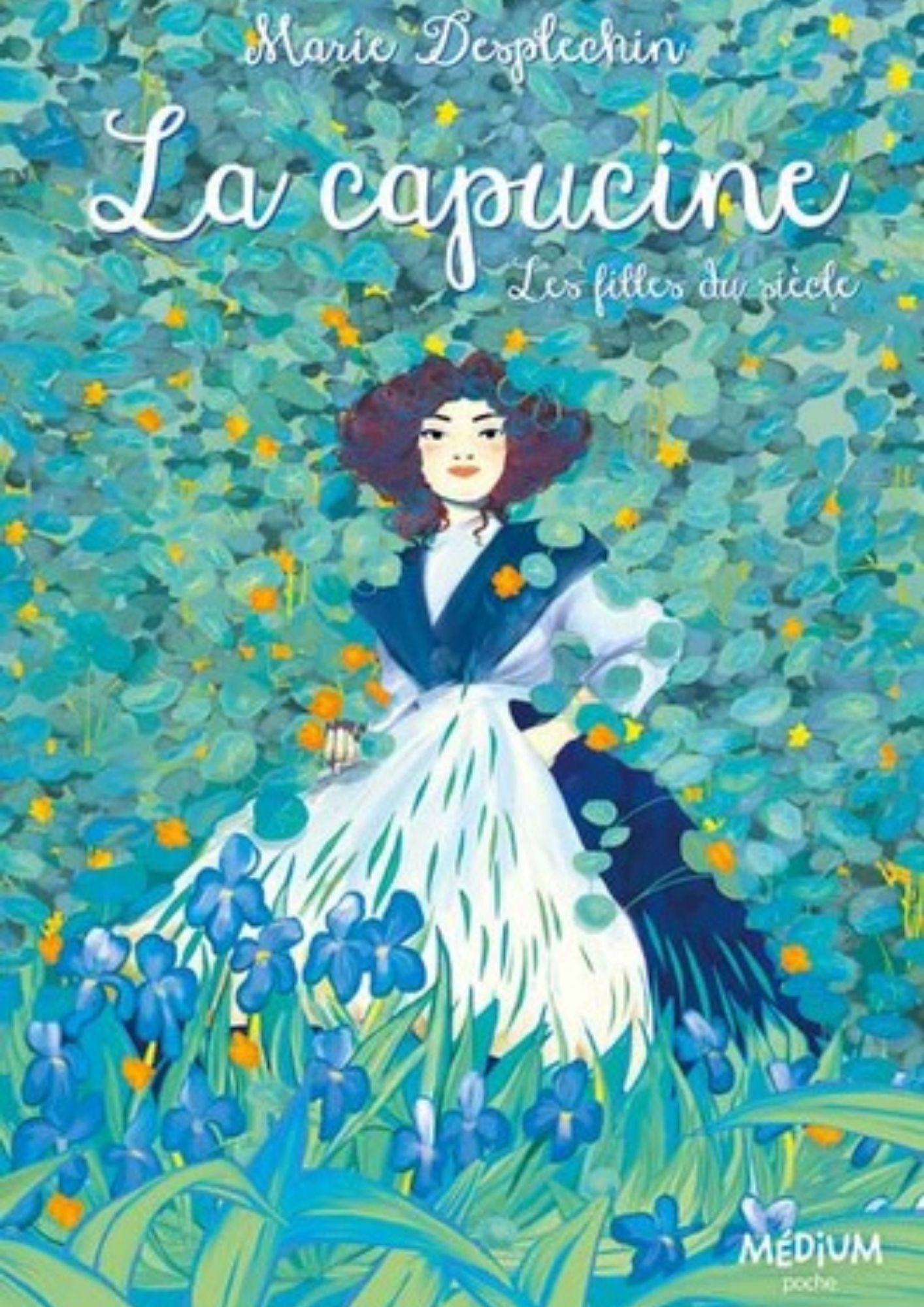 Les filles du siècle La capucine