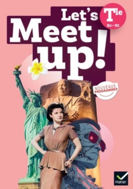 Let's Meet Up! - Anglais Tle - Ed. 2026 - Livre élève