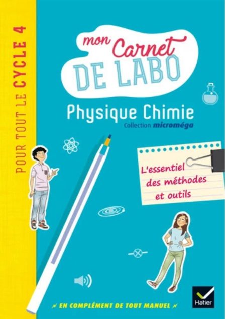 Physique Chimie Cycle 4. Mon carnet de labo