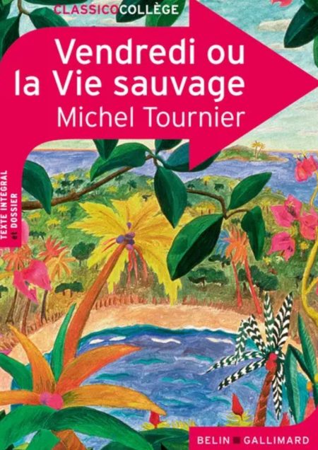 Vendredi ou la Vie sauvage