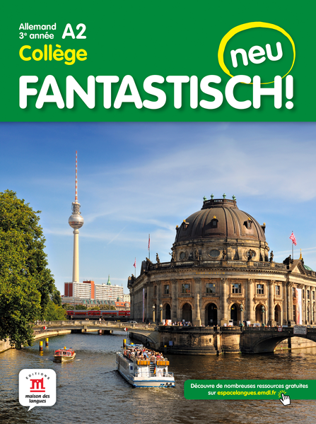 Fantastisch! Neu 3e année – Livre de l’élève