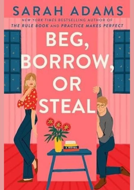 Beg, borrow, or steal