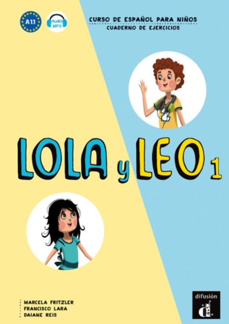 Lola y Leo 1 - Cuaderno de ejercicios