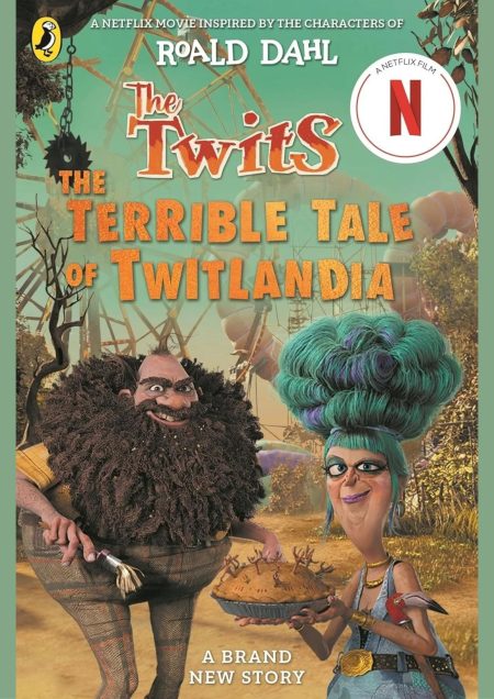 The Twits: The Terrible Tale of Twitlandia